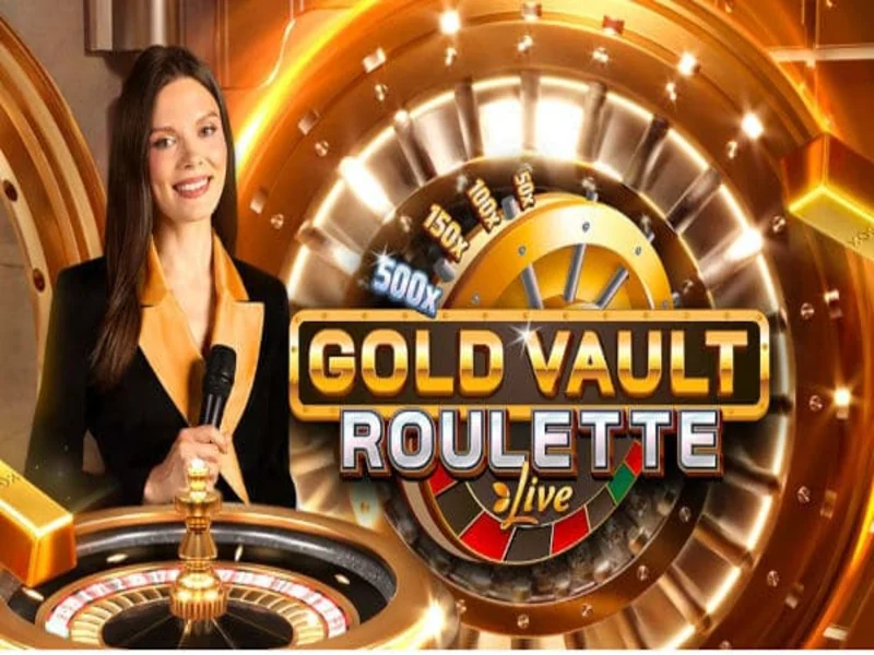 Gold Vault Roulette - Choáng Club Vùng Đất Hứa Của Casino
